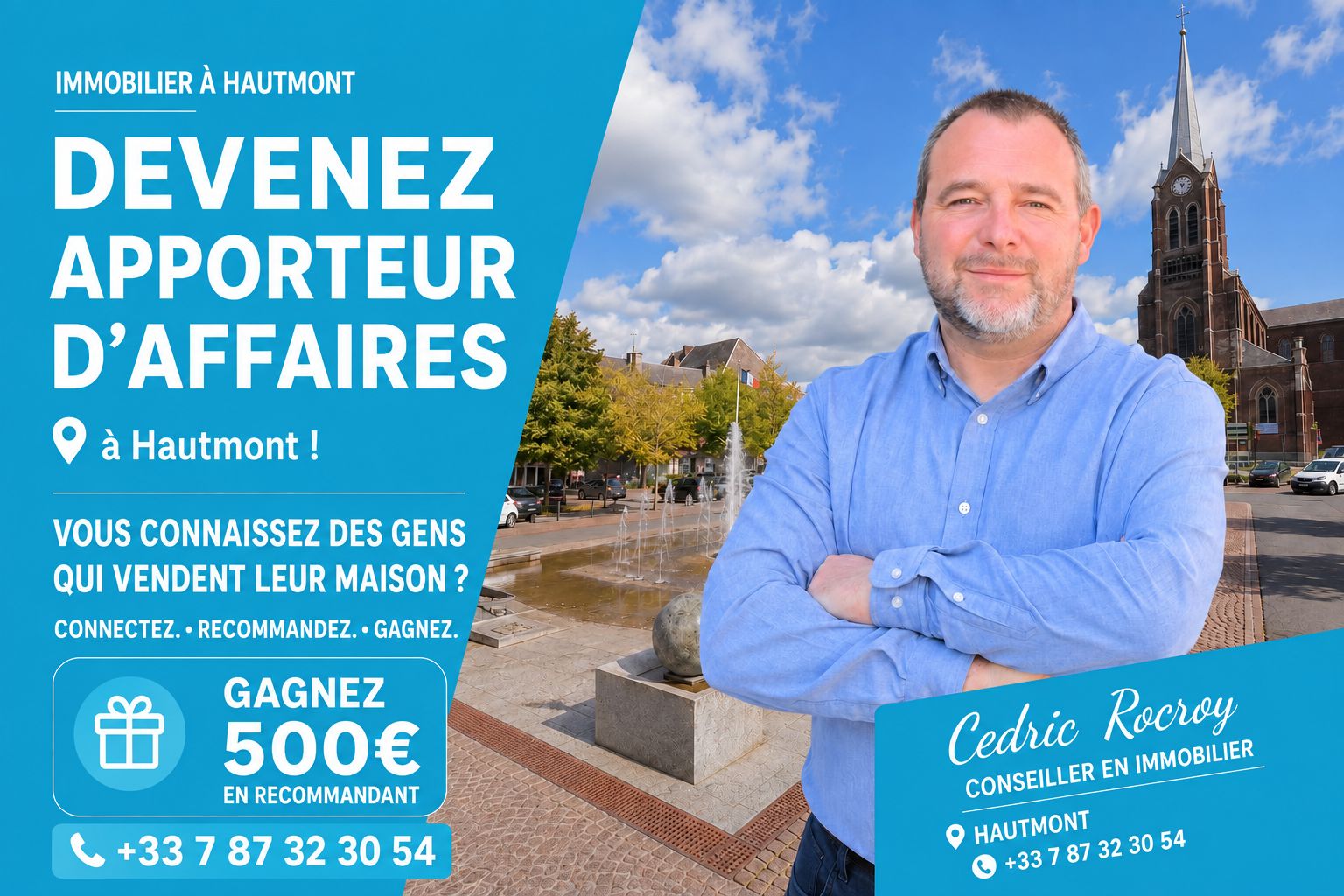Devenez apporteur d'affaires à Hautmont avec Cédric Rocroy